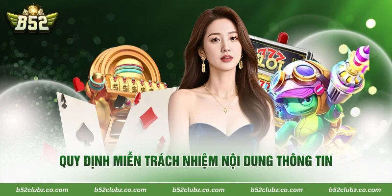 Quy định miễn trách nhiệm nội dung thông tin